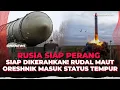 Lagu Ngeri! Putin Umumkan Rudal Oreshnik Masuk Status Tempur Pada Akhir 2025 | OneNews Update