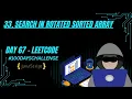 Day 67 Search in Rotated Sorted Array LeetCode 33 JavaScript Modified Binary Search