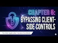 Bypassing Client-Side Controls Chapter 5 The Web Application Hackers Handbook