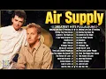 Download Lagu Air Supply Greatest Hits Full Album 2024 ⭐ The Best Of Air Supply.