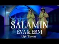 Download Lagu SALAMIN / EVA DAN ERNI