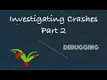 Analysing Core Dumps Part 2