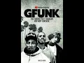 Download Lagu G Funk \u0026 WestCoast Era (Part II)Ft SNOOP DOGG,DAZ DILLINGER,KURUPT,XZIBIT,FOESUM,NATE DOGG,WC,DR DRE