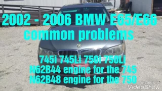 2002 - 2008 BMW 745i 745Li 750i 750Li common problems BMW