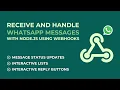 Receive Whatsapp Messages with Node js using Webhooks