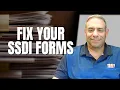 Common SSDI Form Mistakes That Can Hurt Your Claim