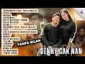 Download Lagu TERBARU 2025 SINARENGAN DENNY CAKNAN FULL ALBUM TANPA IKLAN - SIGAR, WIRANG, SATRU 2, SEKTI, DUMES