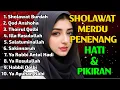 SHOLAWAT PEMBUKA PINTU REZEKI - SHOLAWAT NABI MERDU TERBARU,SHOLAWAT PENARIK REZEKI PALING DASYAT