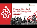 Download Lagu PROSESI HARI JADI 831 TRENGGALEK , NENG-NING-NANG
