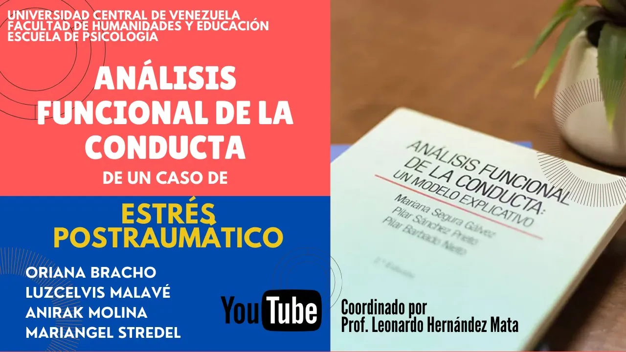 Analisis Funcional de la Conducta de un caso de Estrés Postraumático