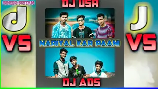 new nagpuri dj song 2020 nariyal ker paani singer pritam dj ads dj usr new nagpuri dj
