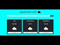 Weather App Using JavaScript Fetch API Data Rendering
