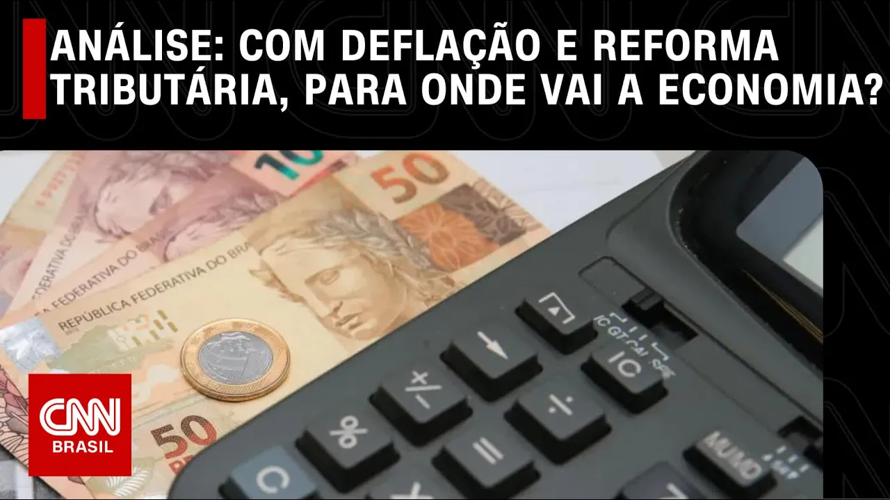 Análise: Com deflação e reforma tributária, para onde vai a economia? | WW