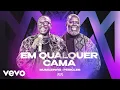 Download Lagu Mumuzinho, Péricles - Em Qualquer Cama (CONECTADO - AO VIVO)