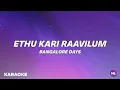 Download Lagu Ethu Kari Raavilum (Karaoke With Lyrics) | Malayalam Lyrics | Bangalore Days | Hariharan