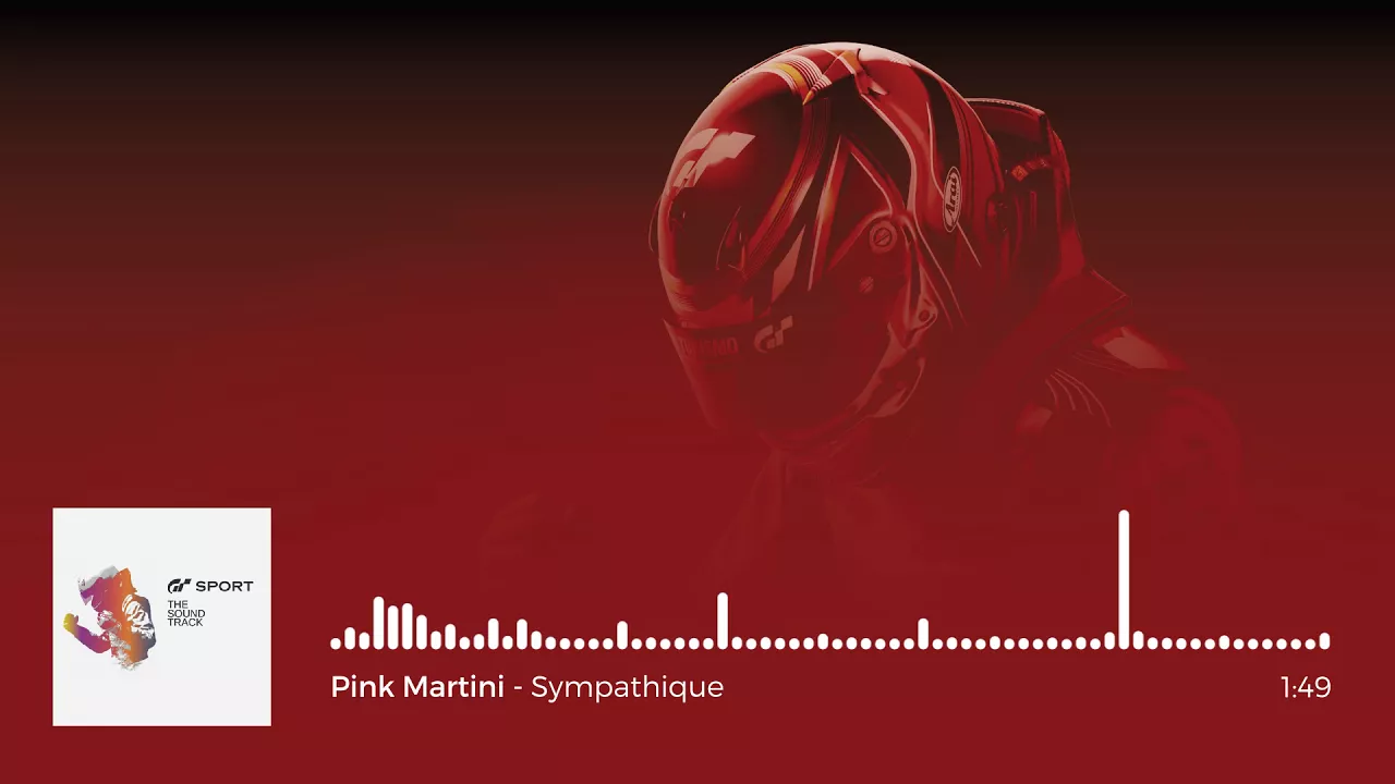 Gran Turismo Sport OST: Pink Martini - Sympathique Gran Turismo Sport OST: Pink Martini - Sympathique