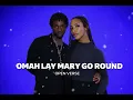 OMAH LAY MARY GO ROUND OPEN VERSE INSTRUMENTAL 