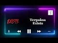 Lagu Terpaksa - Exists