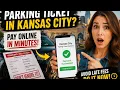 How to pay a parking ticket online in Kansas City