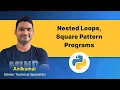 Python Class-28 Nested loops and Square Pattern programs in Telugu
