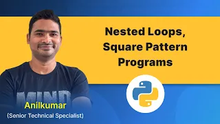Python Class-28 Nested loops and Square Pattern programs in Telugu