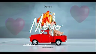 Dayoo Moyo Official Audio 
