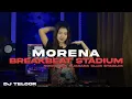 Download Lagu DJ BREAKBEAT STADIUM 2025 | MORENA | SUASANA CLUB STADIUM DIJAMIN NOSTALGIA | DJ TELOOR