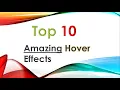 Top 10 Awesome Hover Effects Top CSS Animation Effects