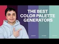The BEST Color Palette Generators for Graphic Design