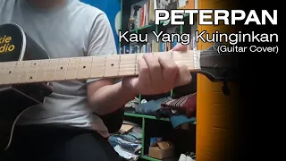 Download (Simple Chord Guitar Cover) Peterpan - Kau Yang Kuinginkan [PRE-EDITING] MP3