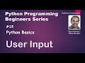 Python Basics - User Input