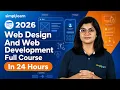 Web Design And Web Development Full Course Web Design And Web Development Tutorial Simplilearn