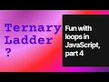 Fun with loops in JavaScript part 4