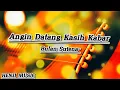 Download Lagu Angin datang kasih kabar Lirik  -Cover By Gihon Marel ( Bulan Sutena )