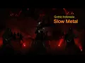 Download Lagu Gothic Indonesia Slow Metal Rock Indonesia 2025 Live For Night