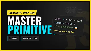 JavaScript Primitives Everything You Need to Know
