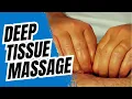 Deep Tissue Massage Step-by-Step From a TOP Physio