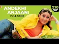 Download Lagu Andekhi Anjaani - Full Song - Mujhse Dosti Karoge | Hrithik Roshan | Kareena Kapoor | Rani Mukerji