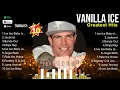 Vanilla Ice MIX ~ Hits 2024 ~ Vanilla Ice Rap Songs