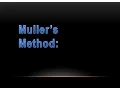 Muller s Method