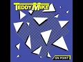 Download Lagu Teddy Mike - You're no longer party of my life