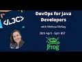 LJC DevOps for Java Developers With Melissa McKay 28th April - 5pm