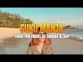 Download Lagu REAGGE SUKU MANJA - TIMUR PUN PANAS SU TAMBAH KEJAM REMIX TERBARU 2023