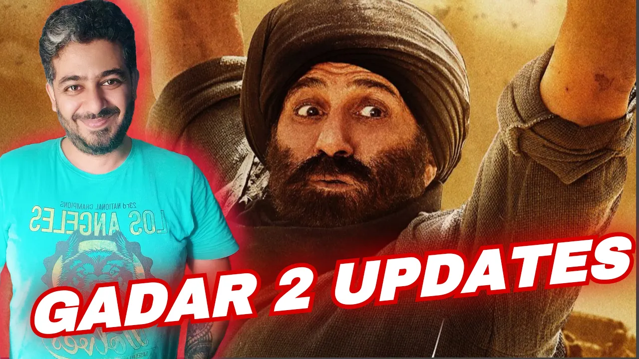 Gadar 2 Update, Khairiyat Song Teaser Reaction, Gadar 2 Trailer Release Date, Advance booking date
