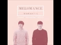 멜로망스 (Melomance) - 나를 사랑하는 그대에게