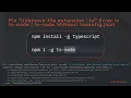 Fix Unknown file extension ts Error in ts-node ts-node Without tsconfig json