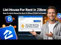 How To List A House For Rent In Zillow 2026 Full Guide