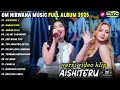 Lagu AISHITERU 2 - GARAM CINA - Aejng Febria ft Adinda Rahma - NIRWANA MUSIC FULL ALBUM 2025