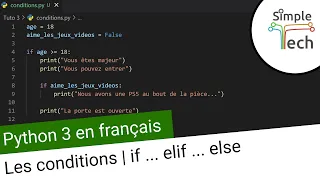 Apprendre Python 3 - 3 Les conditions if elif else