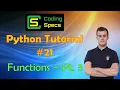 Python Tutorial - Functions Part 3